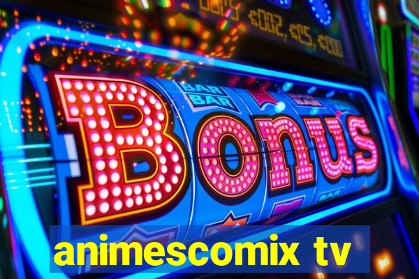 animescomix tv